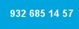 932 685 14 57 932 685 14 57